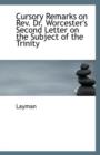 Cursory Remarks on REV. Dr. Worcester's Second Letter on the Subject of the Trinity - Book