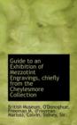 Guide to an Exhibition of Mezzotint Engravings, Chiefly from the Cheylesmore Collection - Book