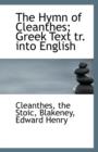 The Hymn of Cleanthes; Greek Text Tr. Into English - Book