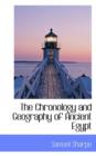 The Chronology and Geography of Ancient Egypt - Book