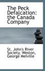 The Peck Defalcation : The Canada Company - Book
