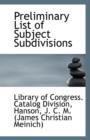 Preliminary List of Subject Subdivisions - Book