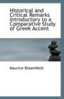Historical and Critical Remarks Introductory to a Comparative Study of Greek Accent - Book