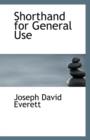 Shorthand for General Use - Book
