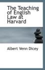 The Teaching of English Law at Harvard - Book
