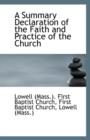 A Summary Declaration of the Faith and Practice of the Church - Book
