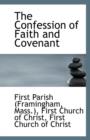 The Confession of Faith and Covenant - Book