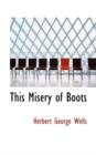 This Misery of Boots - Book