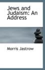 Jews and Judaism : An Address - Book