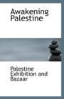 Awakening Palestine - Book