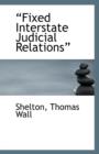 ?Fixed Interstate Judicial Relations? - Book