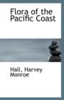 Flora of the Pacific Coast - Book