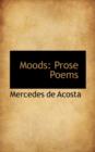 Moods : Prose Poems - Book