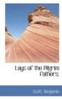 Lays of the Pilgrim Fathers - Book