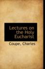 Lectures on the Holy Eucharist - Book