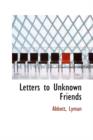 Letters to Unknown Friends - Book