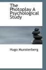 The Photoplay a Psychological Study - Book