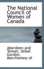 The National Council of Women of Canada - Book