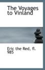 The Voyages to Vinland - Book