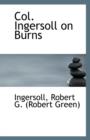 Col. Ingersoll on Burns - Book