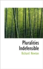 Pluralities Indefensible - Book