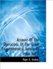 Account of the Operations of the Great Trigonometrical Survey of India Vol X - Book