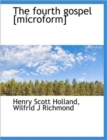 The Fourth Gospel [Microform] - Book