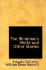The Blindman's World and Other Stories - Book