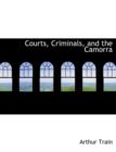 Courts, Criminals, and the Camorra - Book