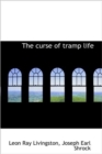 The Curse of Tramp Life - Book