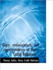 Diary, Reminiscences, and Correspondence of Henry Crabb Robinson .. - Book
