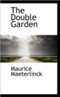 The Double Garden - Book