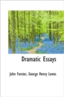 Dramatic Essays - Book