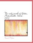The Early Records of Groton, Massachusetts. 1662-1707 - Book