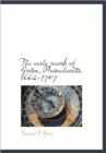 The Early Records of Groton, Massachusetts. 1662-1707 - Book