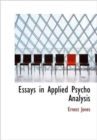 Essays in Applied Psycho Analysis - Book