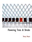 Flowering Trees & Shrubs - Book