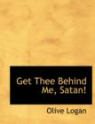 Get Thee Behind Me, Satan! - Book