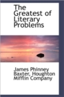 The Greatest of Literary Problems - Book