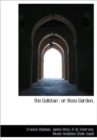 The Gulistan : Or Rose Garden. - Book