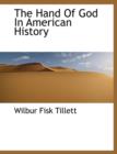 The Hand of God in American History - Book