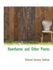 Hawthorne and Other Poems - Book