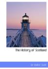 The History of Scotland - Book