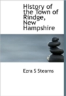 History of the Town of Rindge, New Hampshire - Book