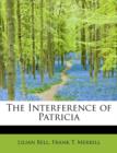 The Interference of Patricia - Book