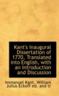 Kant's Inaugural Dissertation of 1770, Translated Into English, with an Introduction and Discussion - Book
