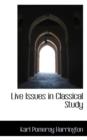 Live Issues in Classical Study - Book