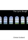The Lyric Bough - Book