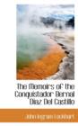 The Memoirs of the Conquistador Bernal Diaz del Castillo, Volume 2 - Book