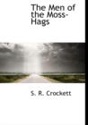 The Men of the Moss-Hags - Book